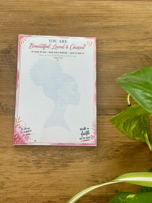 Beautiful, Loved & Chosen Notepad